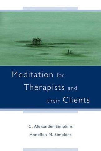 Meditation for Therapists and their Clients