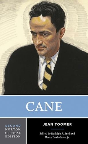 Cane: A Norton Critical Edition (Norton Critical Editions 0 Second Edition)