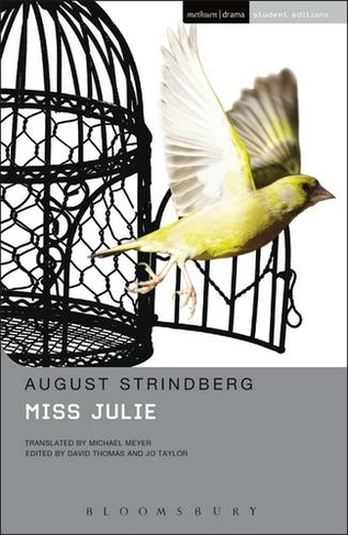 Miss Julie: (Student Editions New Edition - New ed)