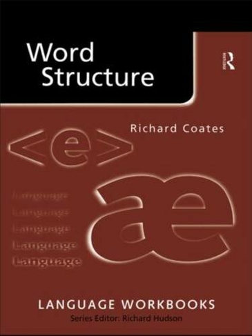 Word Structure: (Language Workbooks)