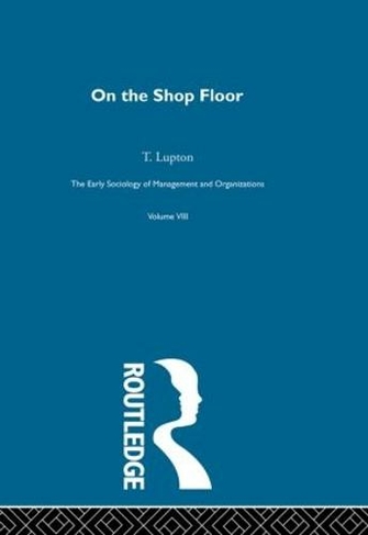 On the Shop Floor: Two Studies of Workshop Organization and Output