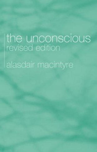 The Unconscious: A Conceptual Analysis (2nd edition)