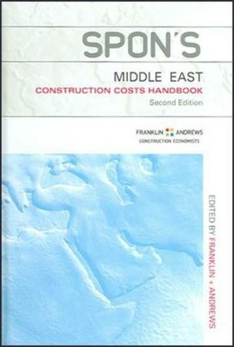 Spon's Middle East Construction Costs Handbook: (Spon's International Price Books 2nd edition)