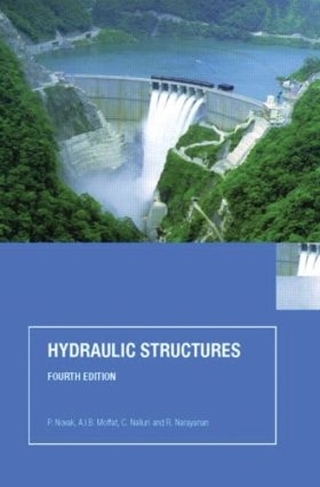 Hydraulic Structures: (4th edition)