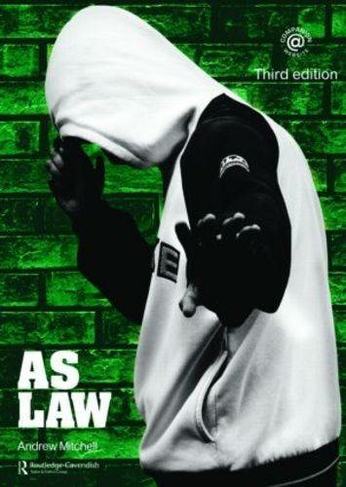 AS Law: (3rd edition)