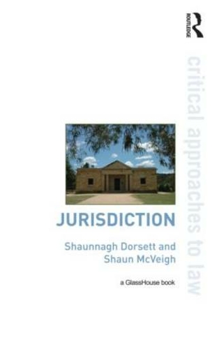 Jurisdiction: (Critical Approaches to Law)