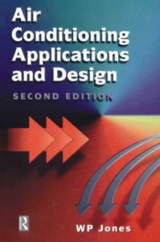 Air Conditioning Application and Design: (2nd edition)