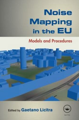 Noise Mapping in the EU: Models and Procedures