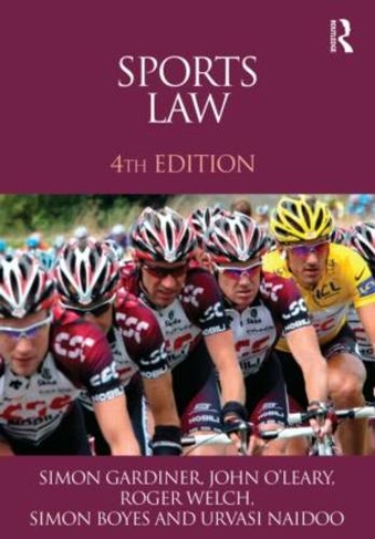 Sports Law: (4th edition)