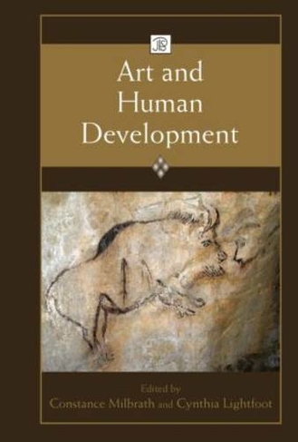 Art and Human Development: (Jean Piaget Symposia Series)