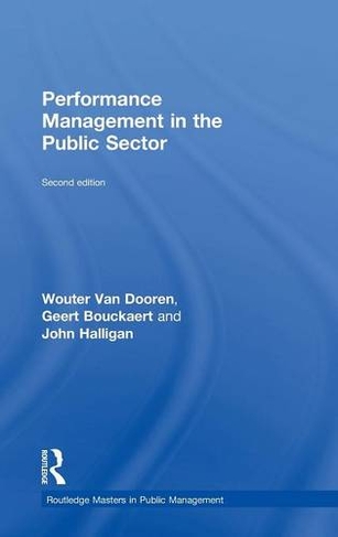 Performance Management in the Public Sector: (Routledge Masters in Public Management 2nd edition)