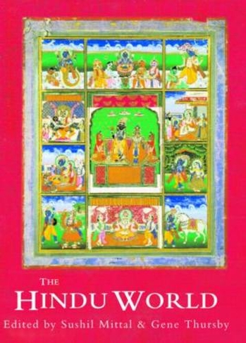 The Hindu World: (Routledge Worlds)