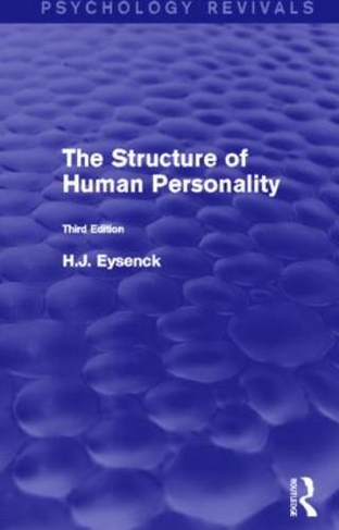 The Structure of Human Personality (Psychology Revivals): (Psychology Revivals)
