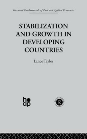 Stabilization and Growth in Developing Countries: A Structuralist Approach