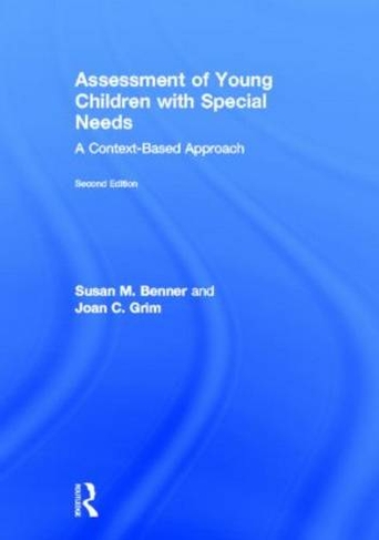 Assessment of Young Children with Special Needs: A Context-Based Approach (2nd edition)