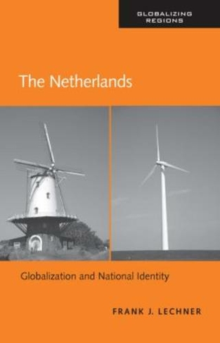 The Netherlands: Globalization and National Identity (Global Realities)