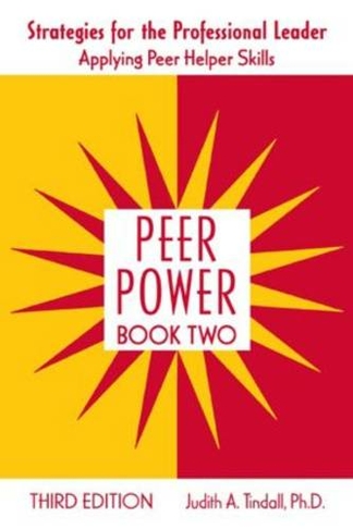 Peer Power: (3rd edition)