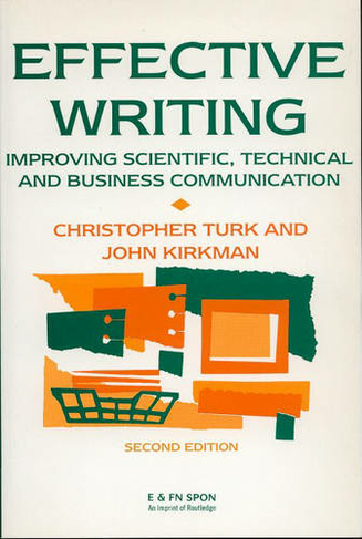 Effective Writing: Improving Scientific, Technical and Business Communication (2nd edition)