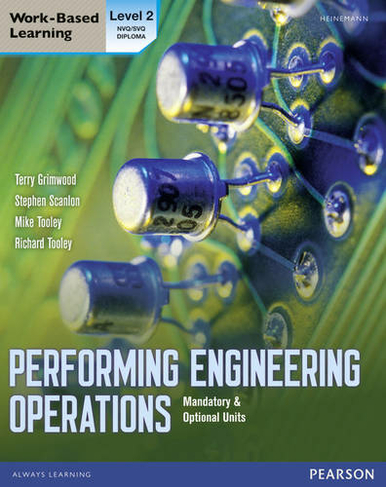 Performing Engineering Operations - Level 2 Student Book plus options: (Performing Engingeering operations)