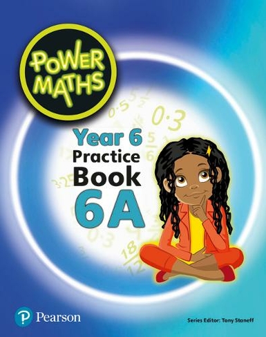 Power Maths Year 6 Pupil Practice Book 6A: (Power Maths Print)