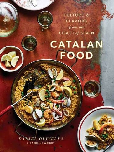 Catalan Food: Culture and Flavors from the Mediterranean