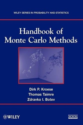Handbook of Monte Carlo Methods: (Wiley Series in Probability and Statistics)