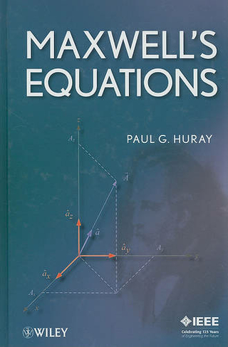 Maxwell's Equations: (IEEE Press)