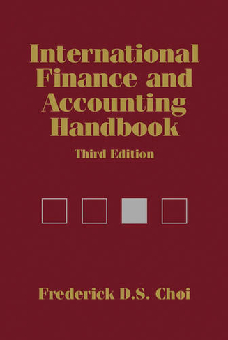 International Finance and Accounting Handbook: (3rd edition)