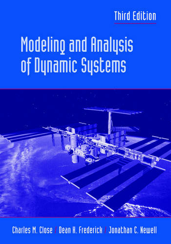Modeling and Analysis of Dynamic Systems: (3rd edition)