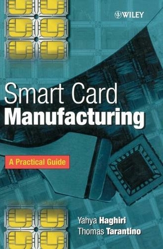 Smart Card Manufacturing: A Practical Guide