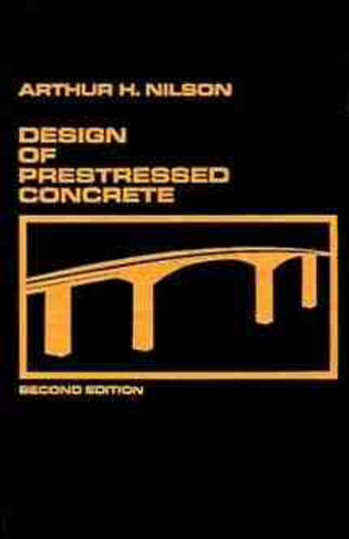 Design of Prestressed Concrete: (2nd edition)