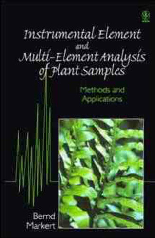 Instrumental Element and Multi-Element Analysis of Plant Samples: Methods and Applications
