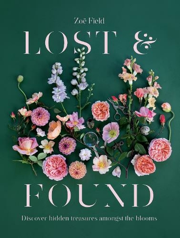 Lost & Found: Discover hidden treasures amongst the blooms