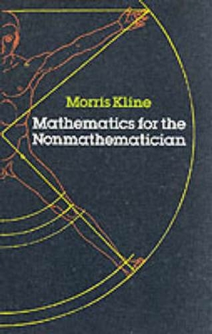 Mathematics for the Non-Mathematician: (Dover Books on Mathema 1.4tics)