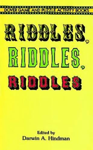 Riddles, Riddles, Riddles: (Dover Children's Activity Books)