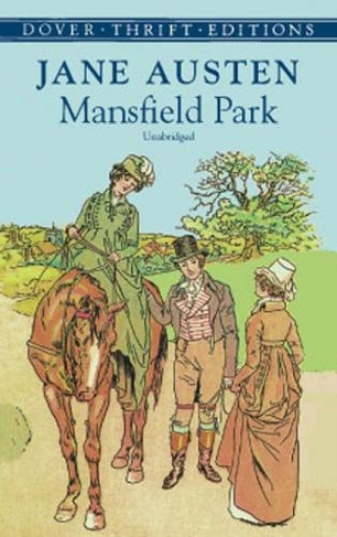 Mansfield Park: (Thrift Editions)