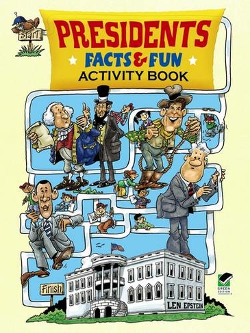 Presidents Facts and Fun Activity Book: (Dover Children's Activity Books)