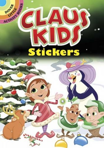 Claus Kids Stickers: (Little Activity Books)