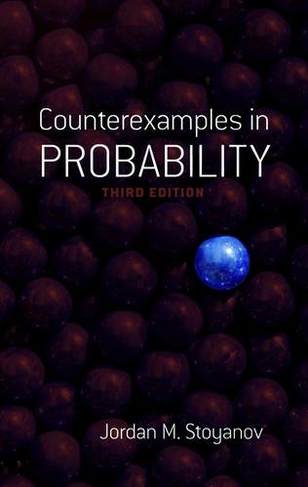 Counterexamples in Probability: Third Edition (Dover Books on Mathematics 3rd Revised edition)
