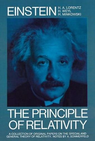 The Principle of Relativity: (Dover Books on Physics)
