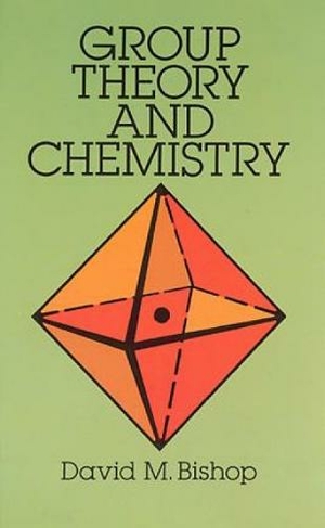Group Theory and Chemistry: (Dover Books on Chemistry New edition)