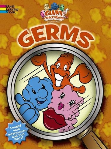 GIANTmicrobes -- Germs and Microbes Coloring Book: (First Edition, First ed.)