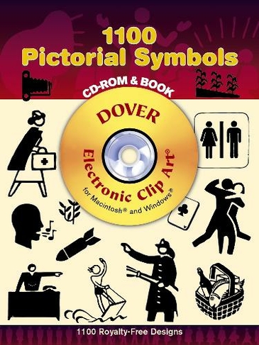 1100 Pictorial Symbols: (Dover Electronic Clip Art)