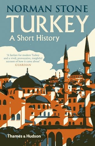 Turkey: A Short History (Revised Edition)