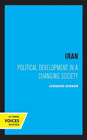 Iran: Political Development in a Changing Society