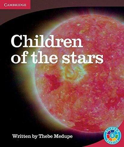 Children of the Stars: Earth and Beyond (Rainbow Reading Earth and Beyond)