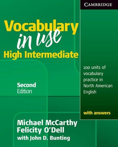 Vocabulary in Use High Intermediate Student's Book with Answers: (2nd Revised edition)
