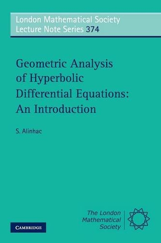 Geometric Analysis of Hyperbolic Differential Equations: An Introduction: (London Mathematical Society Lecture Note Series)