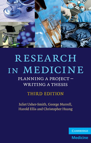Research in Medicine: Planning a Project - Writing a Thesis (3rd Revised edition)
