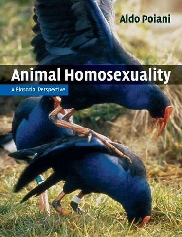 Animal Homosexuality: A Biosocial Perspective
